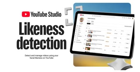 YouTube Studio大升级！AI助手上线，创作者可一键检测盗用面孔